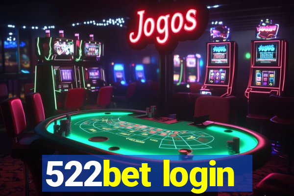 522bet login